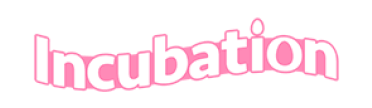インキュベーション