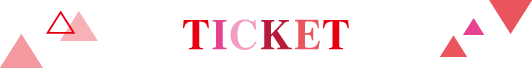 TICKET
