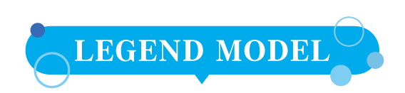 LEGEND MODEL